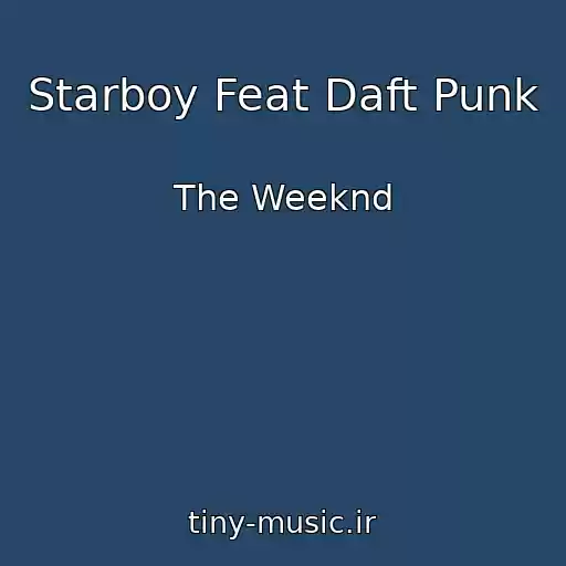 کاور آهنگ Starboy Feat Daft Punk از The Weeknd