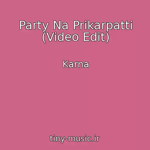 کاور آهنگ Party Na Prikarpattі (Video Edit) از Karna