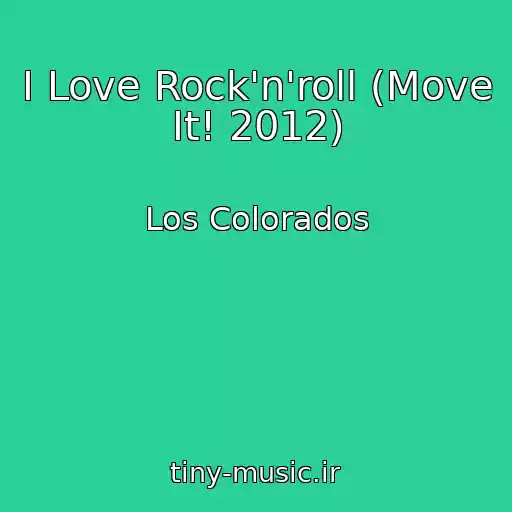 کاور آهنگ I Love Rock'n'roll (Move It! 2012) از Los Colorados