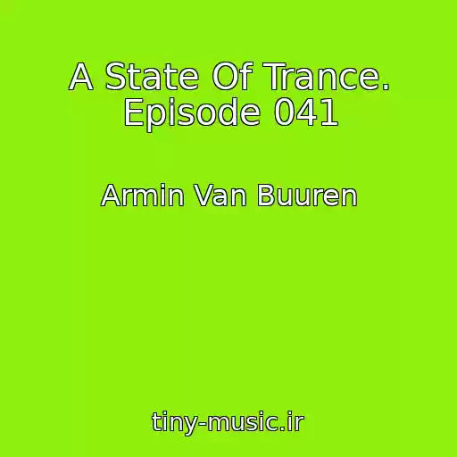 کاور آهنگ A State Of Trance. Episode 041 از Armin Van Buuren