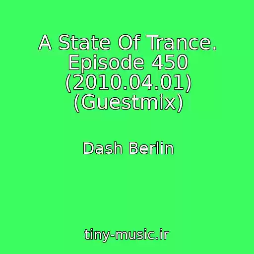 کاور آهنگ A State Of Trance. Episode 450 (2010.04.01) (Guestmix) از Dash Berlin