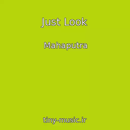 کاور آهنگ Just Look از Mahaputra