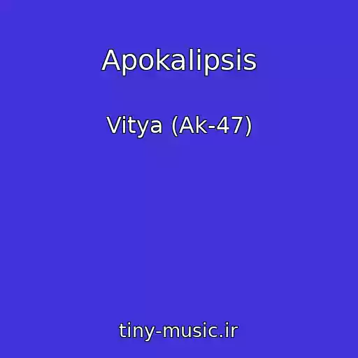 کاور آهنگ Apokalipsis از Vitya (Ak-47)