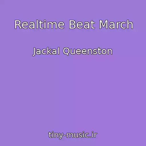 کاور آهنگ Realtime Beat March از Jackal Queenston