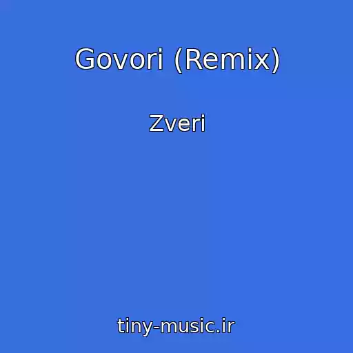 کاور آهنگ Govori (Remix) از Zveri