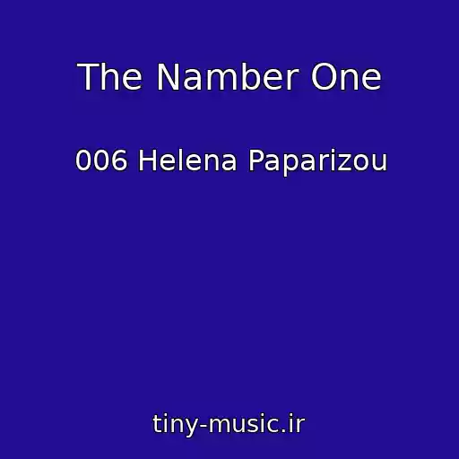کاور آهنگ The Namber One از 006 Helena Paparizou