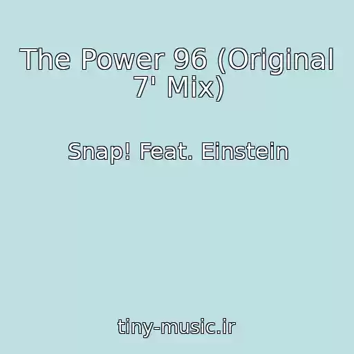 کاور آهنگ The Power 96 (Original 7' Mix) از Snap! Feat. Einstein