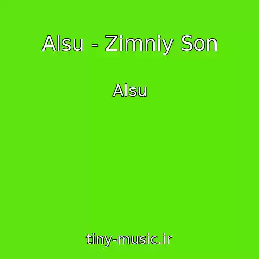 کاور آهنگ Alsu - Zimniy Son از Alsu