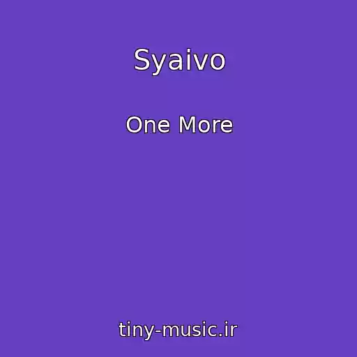 کاور آهنگ Syaivo از One More