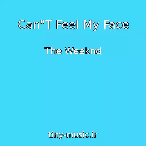 کاور آهنگ Can"T Feel My Face از The Weeknd