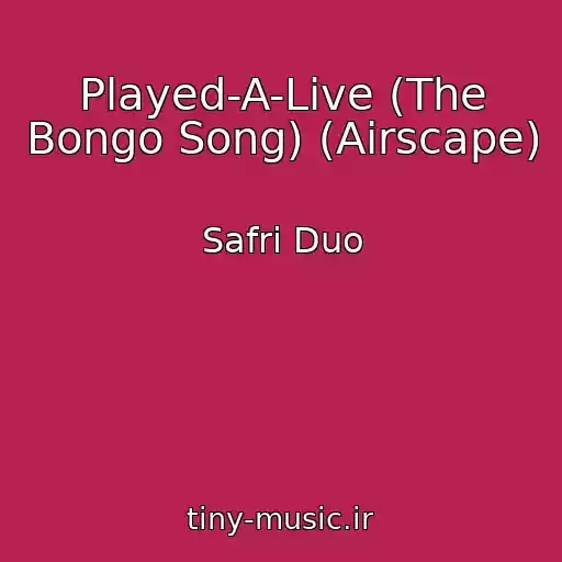 کاور آهنگ Played-A-Live (The Bongo Song) (Airscape) از Safri Duo