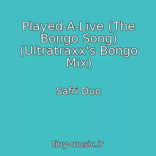 کاور آهنگ Played-A-Live (The Bongo Song) (Ultratraxx's Bongo Mix) از Safri Duo