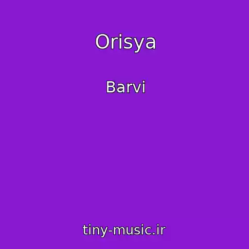 کاور آهنگ Orisya از Barvi