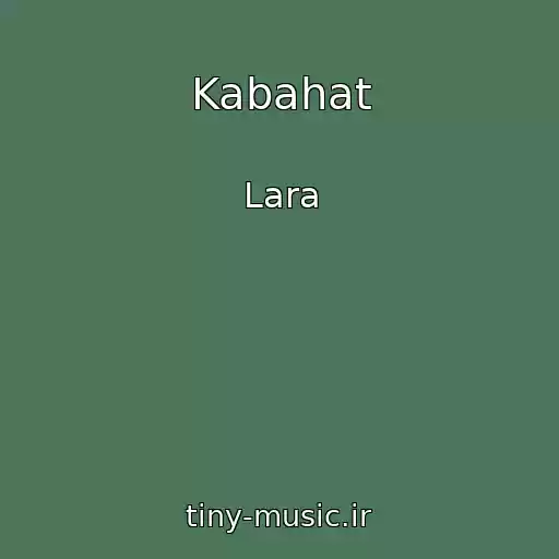 کاور آهنگ Kabahat از Lara