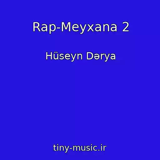 کاور آهنگ Rap-Meyxana 2 از Hüseyn Dərya