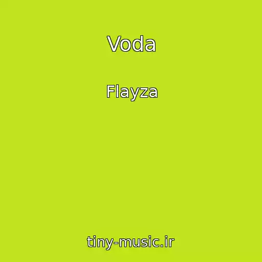 کاور آهنگ Voda از Flayza