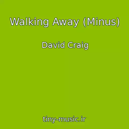 کاور آهنگ Walking Away (Minus) از David Craig