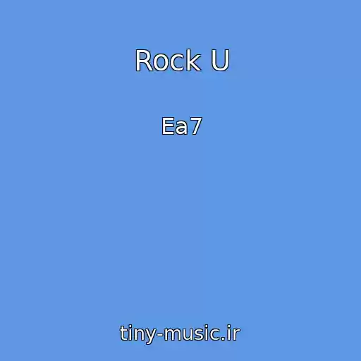 کاور آهنگ Rock U از Ea7