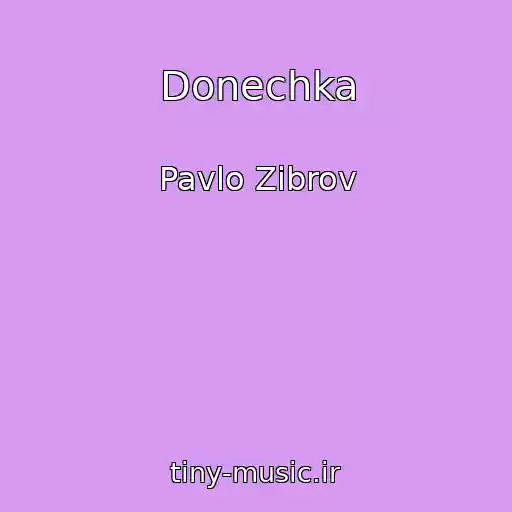 کاور آهنگ Donechka از Pavlo Zіbrov