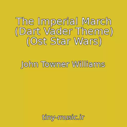 کاور آهنگ The Imperial March (Dart Vader Theme) (Ost Star Wars) از John Towner Williams