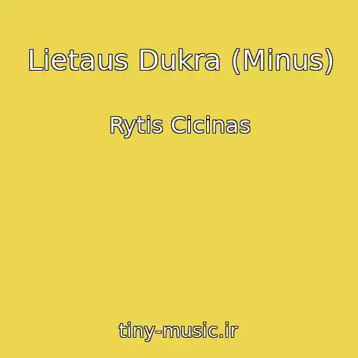 کاور آهنگ Lietaus Dukra (Minus) از Rytis Cicinas