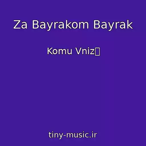 کاور آهنگ Za Bayrakom Bayrak از Komu Vnizࠀ