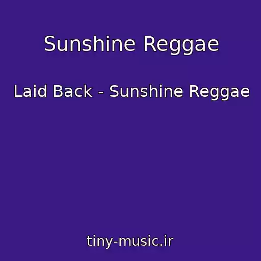 کاور آهنگ Sunshine Reggae از Laid Back - Sunshine Reggae