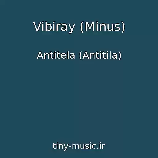 کاور آهنگ Vibiray (Minus) از Antitela (Antitіla)