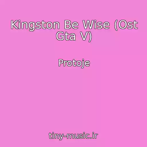 کاور آهنگ Kingston Be Wise (Ost Gta V) از Protoje