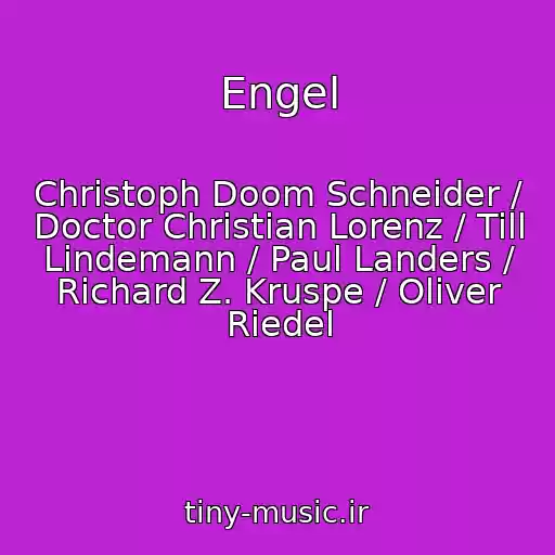 کاور آهنگ Engel از Christoph Doom Schneider / Doctor Christian Lorenz / Till Lindemann / Paul Landers / Richard Z. Kruspe / Oliver Riedel