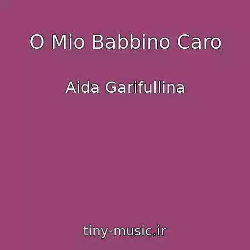کاور آهنگ O Mio Babbino Caro از Aida Garifullina