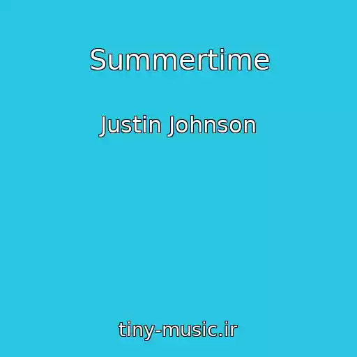 کاور آهنگ Summertime از Justin Johnson
