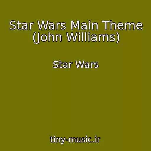 کاور آهنگ Star Wars Main Theme (John Williams) از Star Wars