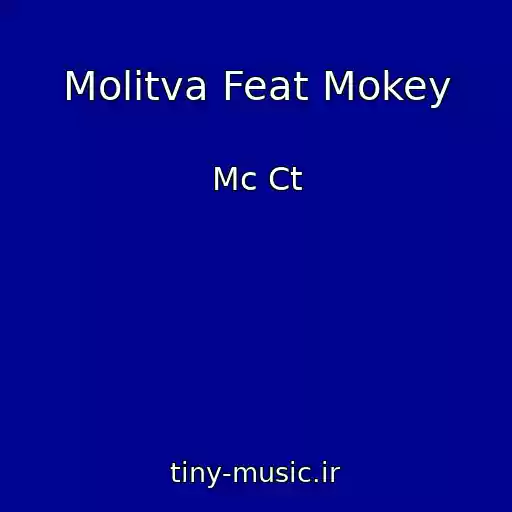 کاور آهنگ Molitva Feat Mokey از Mc Ct