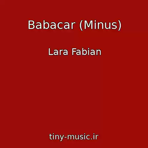 کاور آهنگ Babacar (Minus) از Lara Fabian