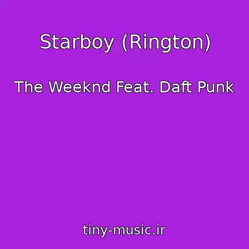 کاور آهنگ Starboy (Rington) از The Weeknd Feat. Daft Punk
