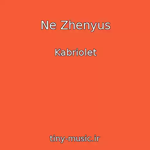 کاور آهنگ Ne Zhenyus از Kabriolet