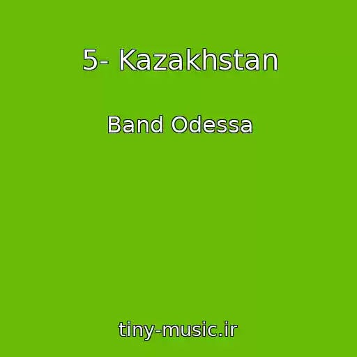 کاور آهنگ 5- Kazakhstan از Band Odessa