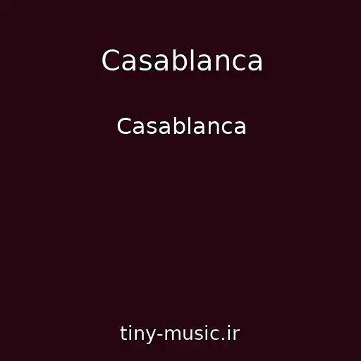 کاور آهنگ Casablanca از Casablanca