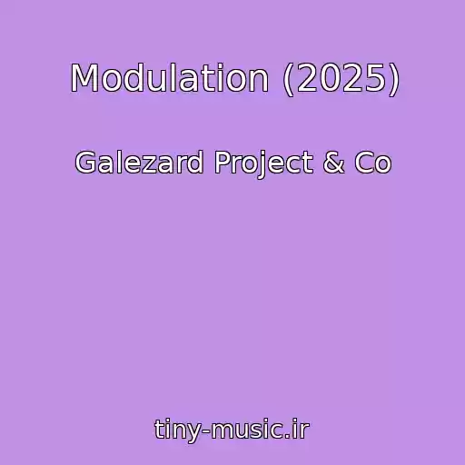 کاور آهنگ Modulation (2025) از Galezard Project & Co