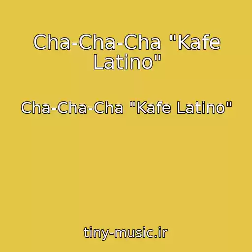 کاور آهنگ Cha-Cha-Cha "Kafe Latino" از Cha-Cha-Cha "Kafe Latino"