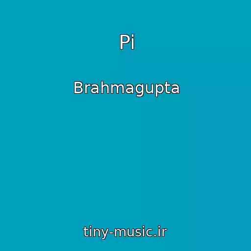 کاور آهنگ Pi از Brahmagupta