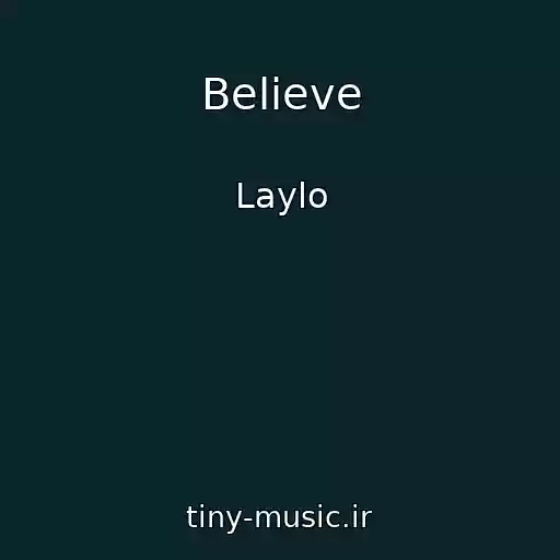 کاور آهنگ Believe از Laylo