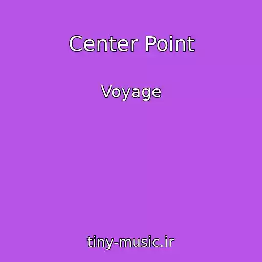 کاور آهنگ Center Point از Voyage