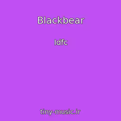 کاور آهنگ Blackbear از Idfc