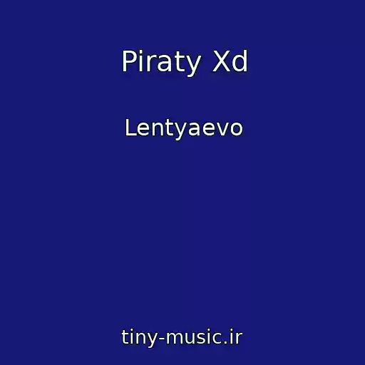 کاور آهنگ Piraty Xd از Lentyaevo