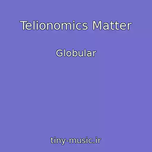 کاور آهنگ Telionomics Matter از Globular
