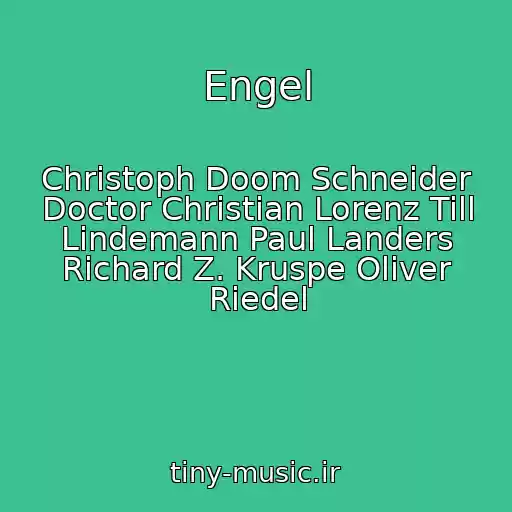 کاور آهنگ Engel از Christoph Doom Schneider Doctor Christian Lorenz Till Lindemann Paul Landers Richard Z. Kruspe Oliver Riedel