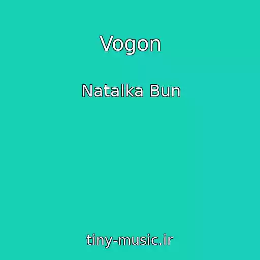 کاور آهنگ Vogon از Natalka Bun