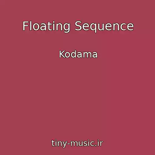 کاور آهنگ Floating Sequence از Kodama